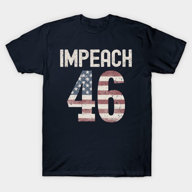 Impeach 46 T-Shirt by Etopix